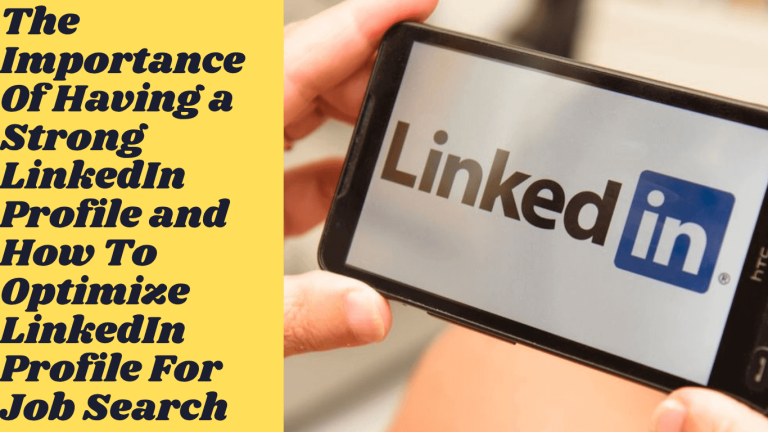 Importance of having Strong linkedin Profile